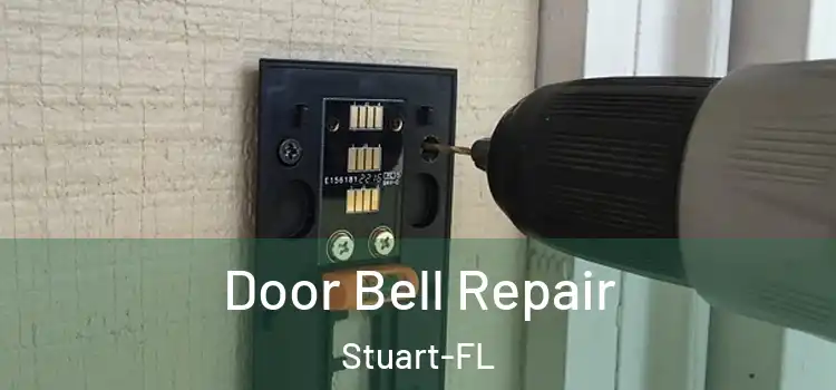  Door Bell Repair Stuart-FL