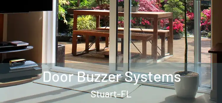 Door Buzzer Systems Stuart-FL