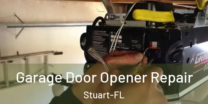  Garage Door Opener Repair Stuart-FL