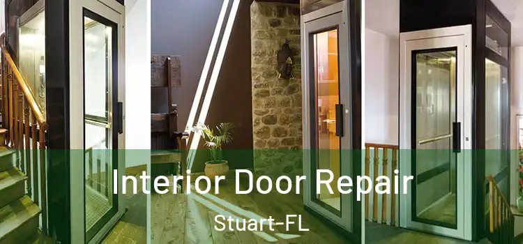  Interior Door Repair Stuart-FL