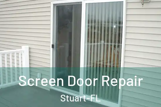 Screen Door Repair Stuart-FL